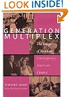 Generation Multiplex: The Image of Youth in Contemporary American Cinema