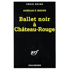 Ballet noir � Ch�teau-Rouge