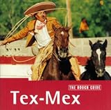 The Rough Guide to Tex-Mex