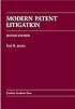 Modern Patent Litigation Second Edition