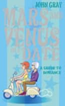 Mars and Venus on a Date: 5 Steps to Success in Love and Romance