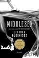 Middlesex: A Novel