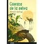 Cuentos de la selva