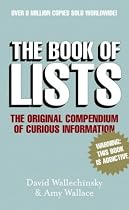 The Book of Lists: The Original Compendium of Curious Information