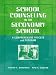 School Counseling in the Secondary School: A Comprehensive Process and Program