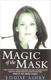 The Magic of the Mask