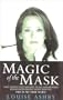 The Magic of the Mask