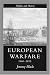 European Warfare, 1660-1815 (Warfare and History)