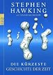 Die k�rzeste Geschichte der Zeit