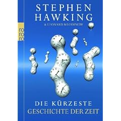 Die k�rzeste Geschichte der Zeit
