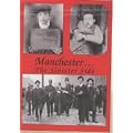 Manchester: The Sinister Side