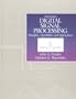 Digital Signal Processing: Principles, Algorithms and Applications (3rd Edition)