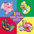 101 Toddler Favorites Hits!