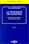La Technique de cassation: Pourvois et arr�ts en mati�re civile