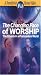 The Changing Face of Worship [VHS]