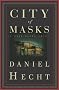 City of Masks: A Cree Black Novel City of Masks: A Cree Black Novel