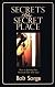 Secrets of the Secret Place: Keys to Igniting Your Personal Time With God