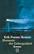 Momente der Geborgenheit: Roman: Die Nacht