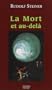 La mort et l'au-del�