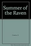 Summer of the raven