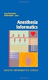 Anesthesia Informatics (Health Informatics)