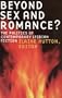 Beyond Sex and Romance?: The Politics of Contemporary Lesbian Fiction