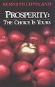 Prosperity: The Choice Is Yours