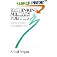 Rethinking Military Politics by  Alfred C. Stepan