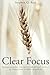 Clear Focus: Rediscovering the Most Important Aspect of Christian School Ministry