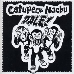 Catupecu Machu - La Polca Lyrics - Zortam Music