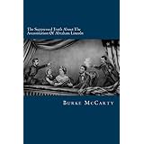 the suppressed truth about the assassination of abraham lincoln