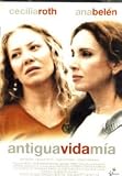 ANA BELEN : ANTIGUA VIDA MIA "[DVD Non-USA Format, Pal Region 2 import]