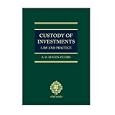 Custody of Investments: Law and Practice by A. O. Austen-Peters
