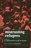 Mistrusting Refugees