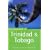 Trinidad and Tobago: The Rough Guide (Rough Guide Travel Guides)