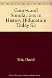 Games and simulations in history