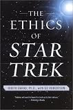  : The Ethics of Star Trek