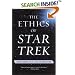 The Ethics of Star Trek