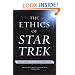 The Ethics of Star Trek