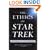 The Ethics of Star Trek