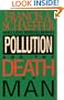 Pollution and the Death of Man