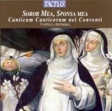 ｜Soror mea, Sponsa mea: Canticum Canticorum nei Conventi