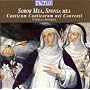 Soror mea, Sponsa mea: Canticum Canticorum nei Conventi