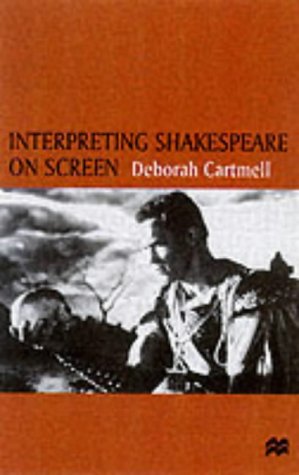 Intepreting Shakespeare on Screen