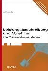Leistungsbeschreibung und Abnahme von IT-Anwendungssystemen.