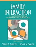 Family Interaction: A Multigenerational Developmental Perspective (4th Edition) (MySearchLab Series 15% off)