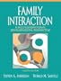 Family Interaction: A Multigenerational Developmental Perspective (4th Edition)