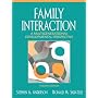 Family Interaction: A Multigenerational Developmental Perspective (4th Edition)