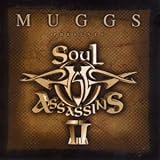 Muggs Presents Soul Assassins (Ltd)