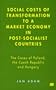 Social Costs of Transformation To A Market Economy in Post-Socialist Countries: The Case of Poland, The Czech Republic and Hungary